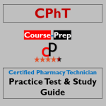 CPhT Practice Test 2023 Study Guide and Course Prep