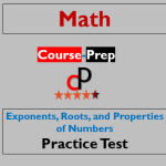 Exponents, Roots, and Properties of Numbers Practice Test 2023