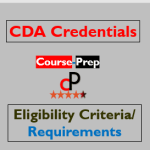 CDA Credentials Eligibility Criteria or Requirements 2023
