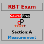 RBT Exam Practice Test 2023 (Section A: Measurement)
