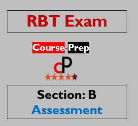 RBT Exam Practice Test 2024 Section: B. Assessment