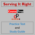 Serving It Right Practice Test 2023 Study Guide [PDF]