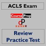 ACLS Review Practice Test 2023